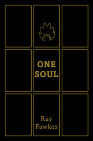 One Soul Tenth Anniversary Edition by Ray Fawkes, Ray Fawkes, Ray Fawkes, 9781620108611