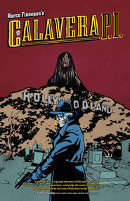 Calavera, P.I. by Marco Finnegan, Marco Finnegan, Marco Finnegan, 9781637158463
