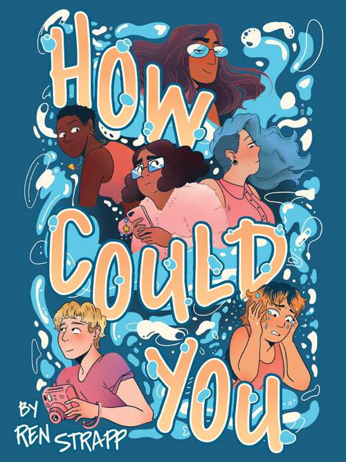 How Could You by Ren Strapp, Ren Strapp, Tayden Kovac, 9781637155264