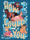 How Could You by Ren Strapp, Ren Strapp, Tayden Kovac, 9781637155264