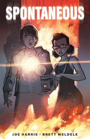 Spontaneous by Joe Harris, Brett Weldele, Brett Weldele, Douglas Sherwood, 9781637152973