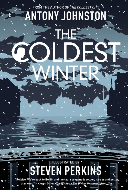 The Coldest Winter by Antony Johnston, Sam Hart, 9781620103692