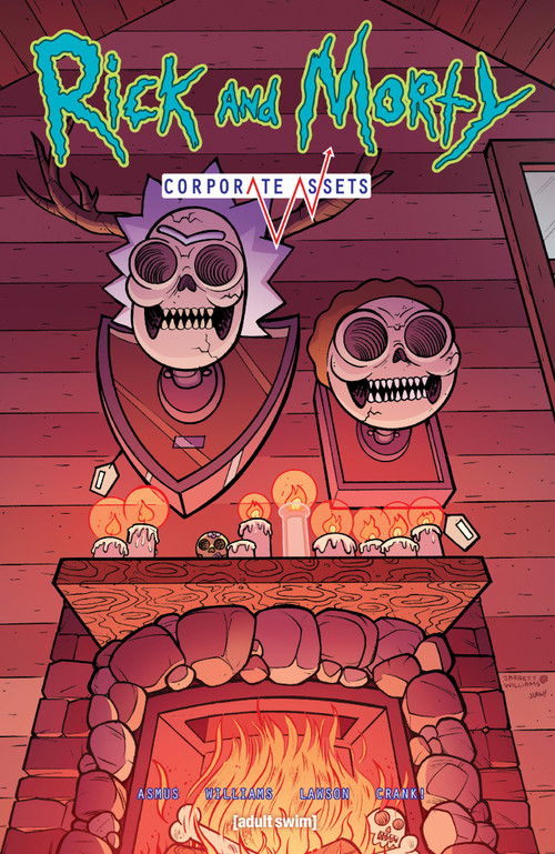 Rick and Morty: Corporate Assets by James Asmus, Jarrett Williams, Jeremy Lawson, Crank!, 9781637150856
