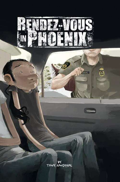 Rendez-vous in Phoenix by Tony Sandoval, Tony Sandoval, 9781942367284
