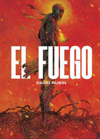 El Fuego by David Rubín, David Rubín, 9781637154915