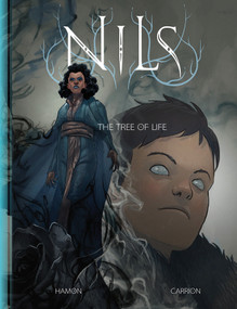 Nils: The Tree of Life by Jerome Hamon, Antoine Carrion, 9781962413305