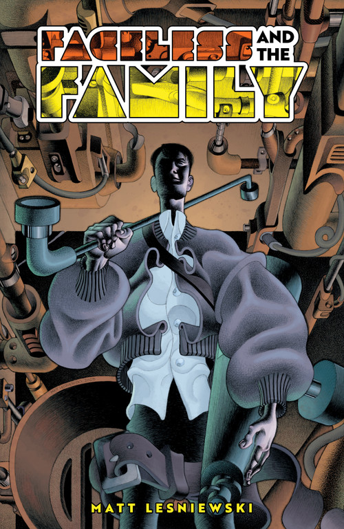 Faceless and the Family by Matt Lesniewski, Matt Lesniewski, Matt Lesniewski, 9781637154472
