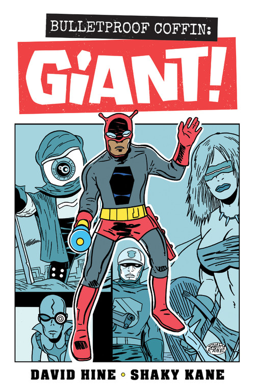 Bulletproof Coffin: Giant! Cease to Exist by David Hine, Shaky Kane, 9798894883953