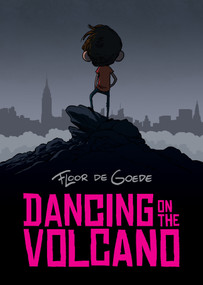 Dancing on the Volcano by Floor De Goede, Floor De Goede, Floor De Goede, Floor De Goede, 9781637150887