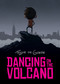 Dancing on the Volcano by Floor De Goede, Floor De Goede, Floor De Goede, Floor De Goede, 9781637150887