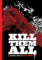 Kill Them All by Kyle Starks, Kyle Starks, 9781637157688