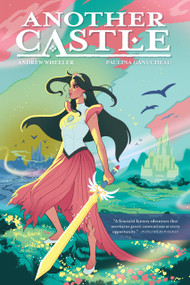 Another Castle New Edition by Andrew Wheeler, Paulina Ganucheau, Paulina Ganucheau, Jenny Tran, 9781620109861