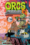 Orcs in Space Vol. 3 by Michael Tanner, Rashad Gheith, Abed Gheith, François Vigneault, Justin Roiland, 9781637150917