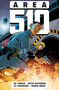 Area 510 by Jay Faerber, Justin Greenwood, Lee Loughridge, Thomas Mauer, 9781637150870