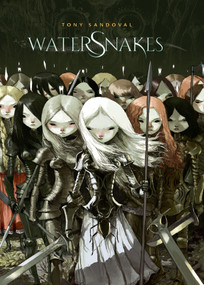 Watersnakes by Tony Sandoval, Tony Sandoval, 9781942367758