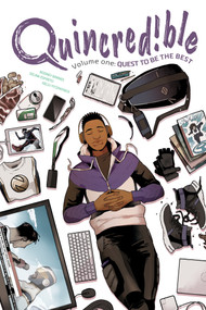 Quincredible Vol. 1: Quest to be the Best by Rodney Barnes, Selina Espiritu, Kelly Fitzpatrick, Tom Napolitano, 9781620108789
