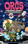 Orcs in Space Vol. 1 by Michael Tanner, Abed Gheith, Rashad Gheith, François Vigneault, 9781620107560