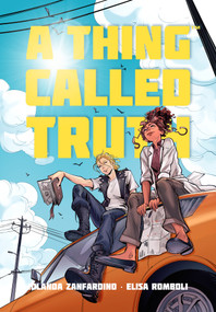 A Thing Called Truth by Iolanda Zanfardino, Elisa Romboli, 9798894889047
