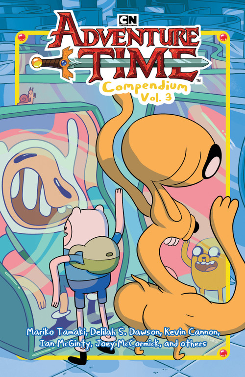 Adventure Time Compendium Vol. 3 by Mariko Tamaki, Delilah S. Dawson, Kevin Cannon, 9781637158937