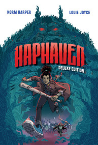 Haphaven Deluxe Edition by Norm Harper, Louie Joyce, Oceano Ransford, Louie Joyce, 9781637154366