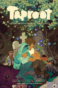 Taproot: A Story About a Gardener and a Ghost 2nd Edition by Keezy Young, Keezy Young, Keezy Young, Tom Napolitano, 9781637150733