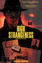 High Strangeness Deluxe Edition by Chris Condon, Dave Chisholm, Christopher Cantwell, Noah Bailey, Daniel Noah, 9798894880884