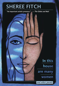 In This House Are Many Women (and other poems) by Sheree Fitch, 9780864924162