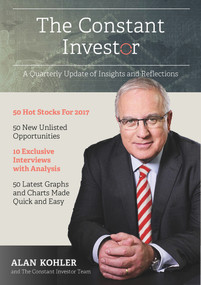 The Constant Investor (A Quarterly Update of Insights and Reflections) by Alan Kohler, The Constant Investor Team, 9781925265880