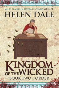 Kingdom of the Wicked (Book Two: Order) by Helen Dale, 9781925642452