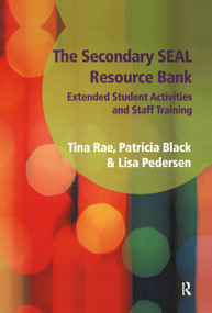 The Secondary Seal Resource Bank (Extended Student Activities and Staff Training) by Tina Rae, Lisa Pedersen, Patricia Black, 9781906517342