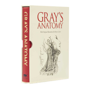 Gray's Anatomy (With Original Illustrations By Henry Carter) by Henry Gray, Henry Carter, George Davidson, 9781782124269