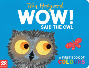 WOW! Said the Owl by Tim Hopgood, 9781037429392