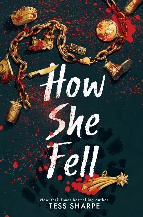 How She Fell by Tess Sharpe, 9780316586962