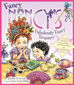 Fancy Nancy's Fabulously Fancy Treasury by Jane O'Connor, Robin Preiss Glasser, 9780062188045