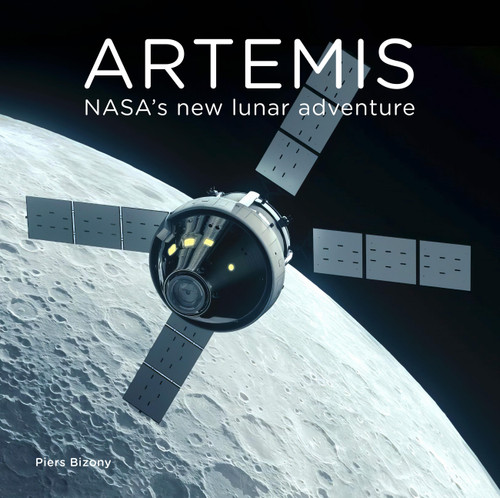Artemis (NASA's New Lunar Adventure) by Piers Bizony, 9780760387320