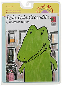 Lyle, Lyle, Crocodile by Bernard Waber, 9780618959686