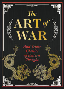 The Art of War and Other Classics of Eastern Thought by Sun Tzu, 9780785851189