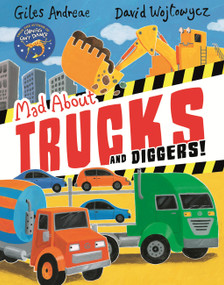 Mad About Trucks and Diggers! by Giles Andreae, 9781408339657