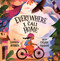 Everywhere I Call Home by Sandhya Acharya, Chaaya Prabhat, 9781523528301