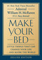 Make Your Bed (10th Anniversary Deluxe Edition) (Little Things That Can Change Your Life…and Maybe the World) by Admiral William H. McRaven, 9781538790113