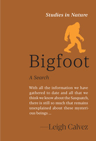 Bigfoot (A Search) by Leigh Calvez, 9781643266732