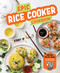 Epic Rice Cooker Cookbook (Amazing One-Pot Meals You Can Make in Your Rice Cooker) by Kirby Ip, 9798317901097