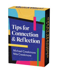 Tips for Connection & Reflection (QuickWins! Strategy Cards) by Michael Creekmore, Nita Creekmore, 9781416634638