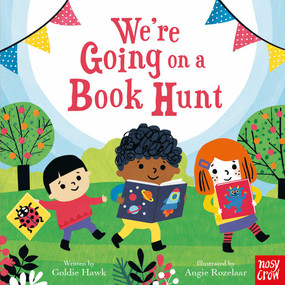 We're Going on a Book Hunt by Goldie Hawk, Angie Rozelaar, 9798887773452