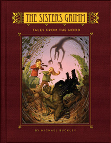 Tales from the Hood (Sisters Grimm #6) by Michael Buckley, Peter Ferguson, 9780810994782