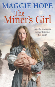 The Miner's Girl by Maggie Hope, 9780091956240