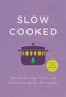 Slow Cooked (Miss South's Easy, Thrifty and Delicious Recipes for Slow Cookers) by Miss South, 9780091958053