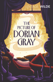The Picture of Dorian Gray by Oscar Wilde, Irvine Welsh, 9780099511144