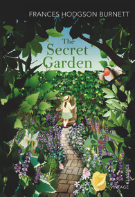 The Secret Garden by Frances Hodgson Burnett, 9780099572954