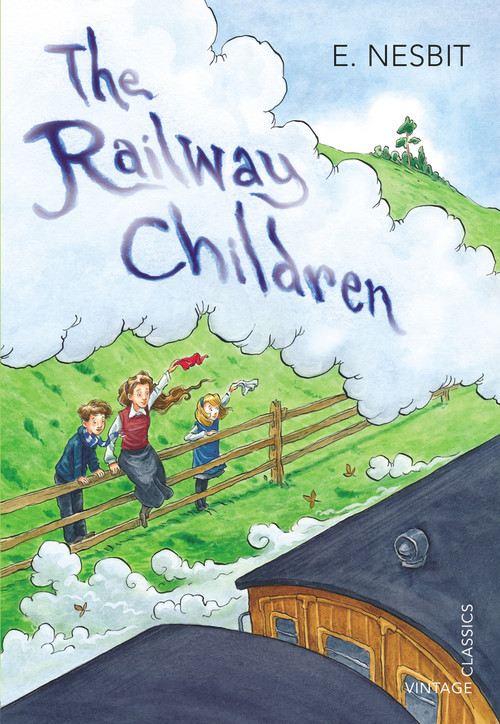 The Railway Children by E. Nesbit, 9780099572992